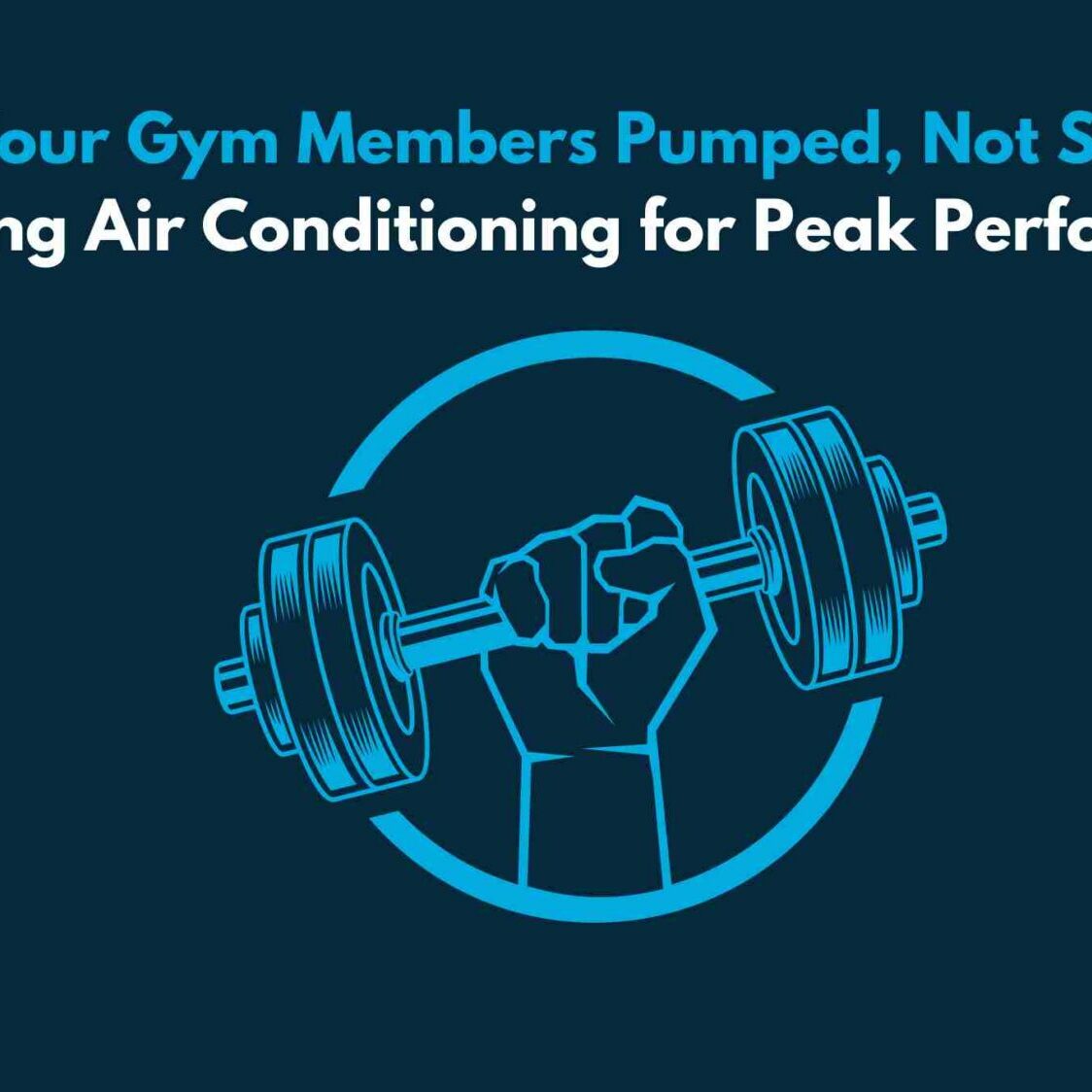 gym owners air conditioning graphic